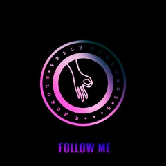 Follow Me (Prod. $EN$EI)