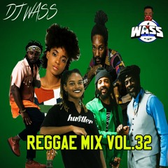 2019 Reggae Mix Vol.32 - Chronixx,Koffee,Protoje,Lila Ike,Kabaka Pyramid - (DJWASS)