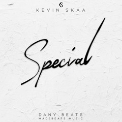 Special-Kevin Skaa (Official Audio).mp3