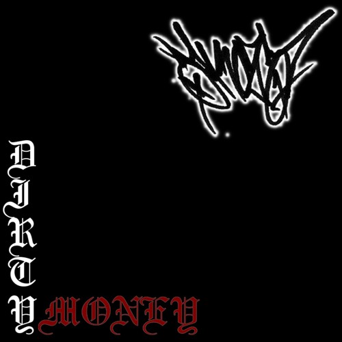 DJ AKOZA - DIRTY MONEY