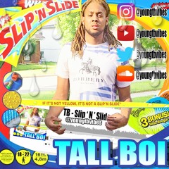 TB - Slip ' N ' Slide