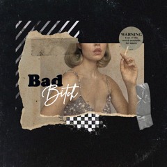 Bad Bitch