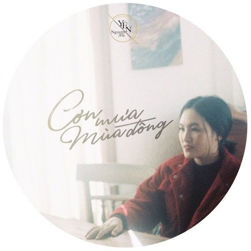 「 Series Yên」Cơn Mưa Mùa Đông - Nguyên Hà - St. Hồ Hoài Anh