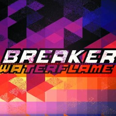 Waterflame - Combo Breaker