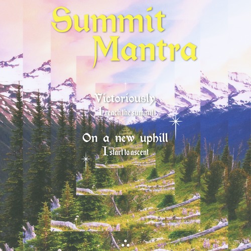 Marquess Evergreen - Summit Mantra [THEOMANTRA002]