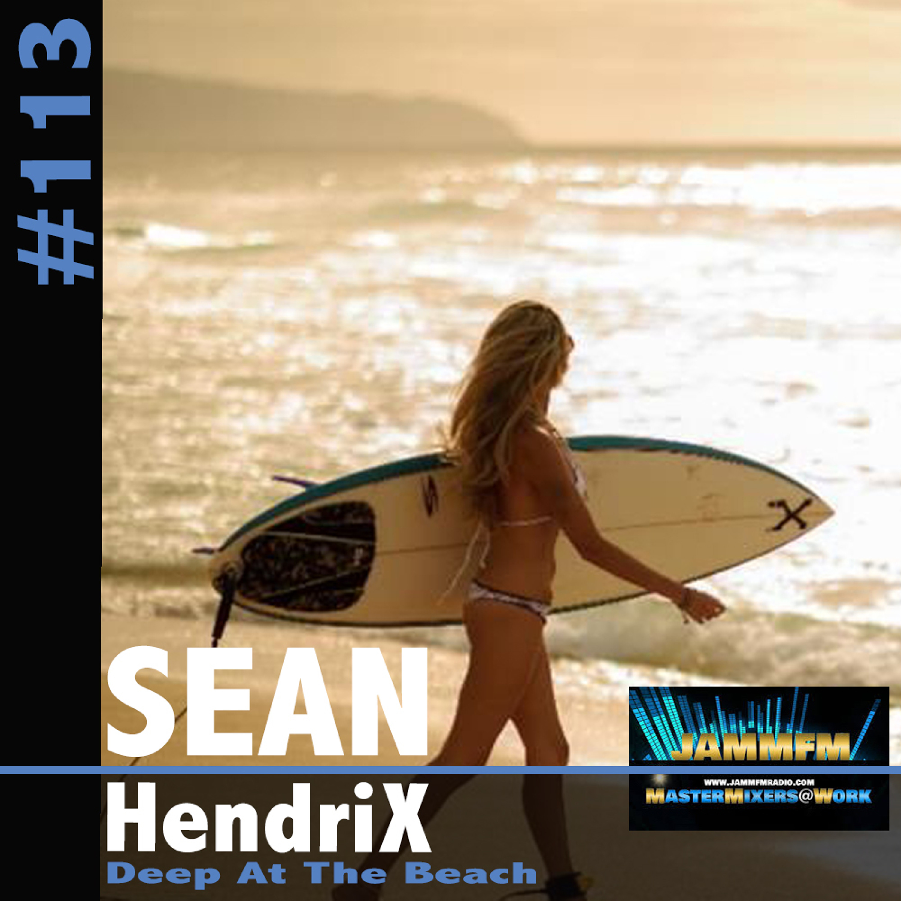 Sean Hendrix - JammFm Radio Costa del Sol