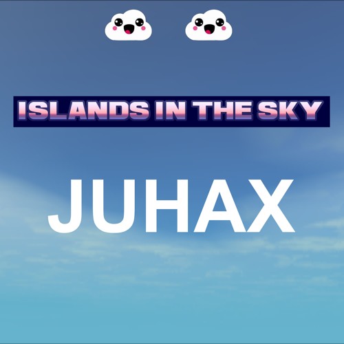 ISLANDS IN THE SKY