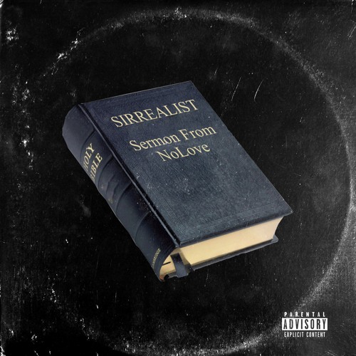 Sermon From NoLove (prod. By Matthew GodFather)