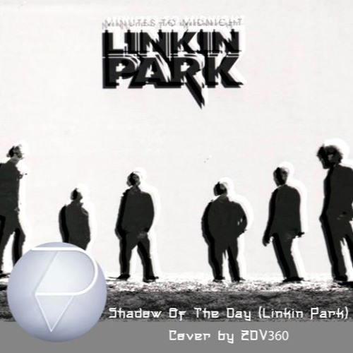 Shadow of the Day (Linkin Park) - Alternative Rock Cover