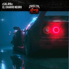 XSALAYAx - El Charro Negro