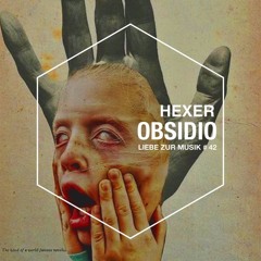 Hexer - Obsidio (Original Mix)