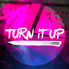 Turn It Up (Radio Cut 2019)