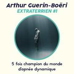Arthur Guerin Boeri - Apnée, Glace et Sérénité