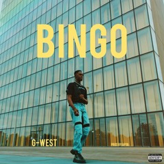 G-West - Bingo (Prod By Apya)