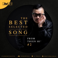 Thien Hi - The Best Selected Song #2