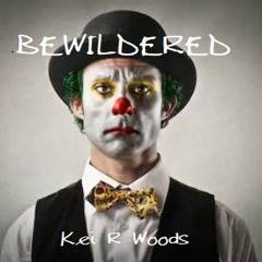 BEWILDERED