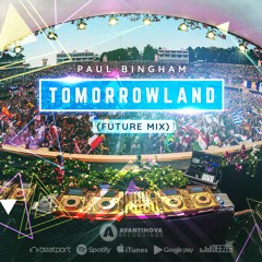 Paul Bingham - Tomorrowland (Future Mix)