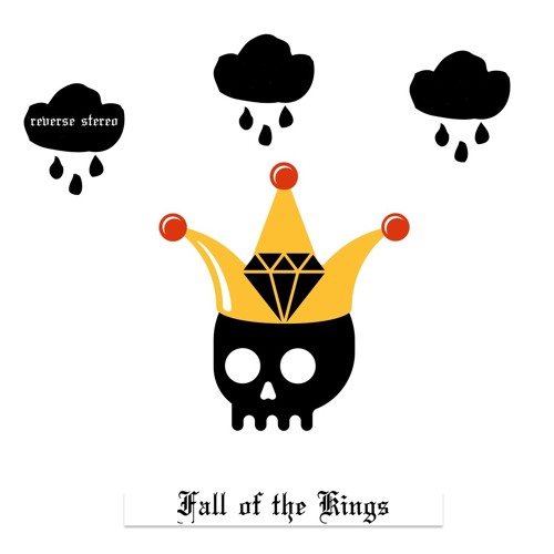 Fall Of The Kings [Techno]