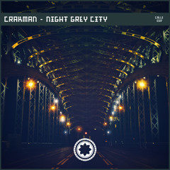 Crakman - Grey City (VIP)
