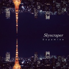 【Drum'n'Core】Skyscraper