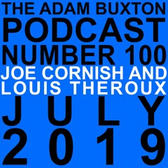 EP.100 - JOE CORNISH & LOUIS THEROUX