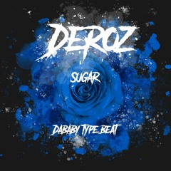 (FREE) DaBaby Type Beat - "Sugar" | Hard Rap Instrumental | Free Trap Beats 2019