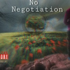 No Negotiation
