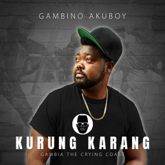 Gambino Akuboy - Kurung Karang