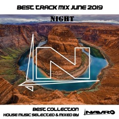 Best Track Mix June 2019 NIGHT