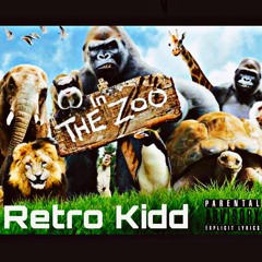Retro Kidd - In The Zoo