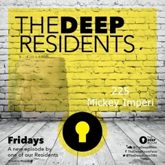 TheDeepResidents225 -  MickeyImperi