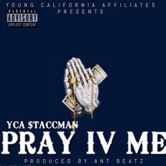 PRAY 4 ME Prod By ANT BEATZ