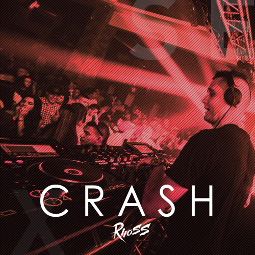 CRASH by RIOSS