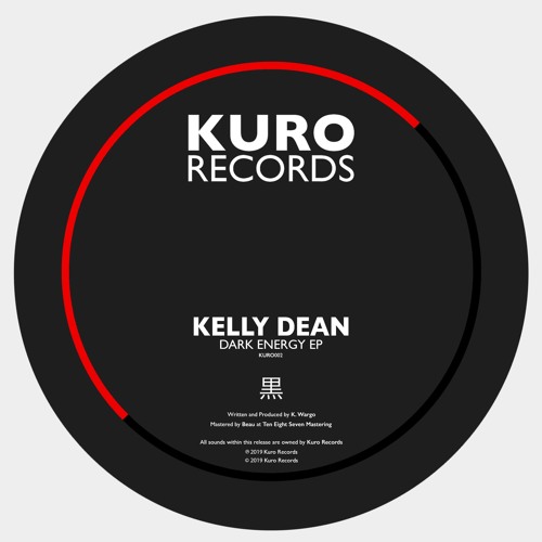 Kelly Dean - Gravedigger - [KURO002]