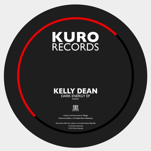 Kelly Dean - Dark Energy - [KURO002]
