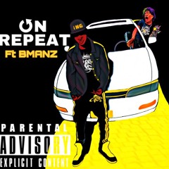 On Repeat (MURCIE FT BMANZ)