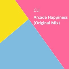Arcade Happiness (Original Mix)