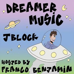 DREAMER MUSIC [HOSTED BY FRANCO BENJAMIN]