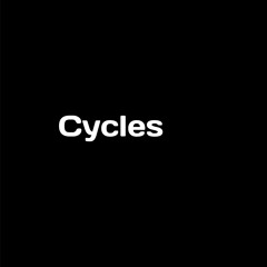 Cycles
