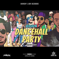 Vershon - Dancehall Party (Clean)