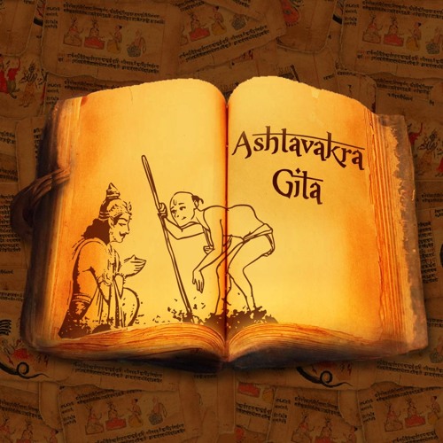 Stream Gnyana Sangha With Ekta Bathija | Listen to Vedic - Ashtavakra Gita  playlist online for free on SoundCloud