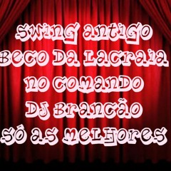 SWING DJ BRANCÃO 001