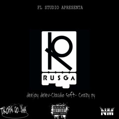 Rusga - Deejay delev X Claudio soft X krazy P[Delev Prod] (1)