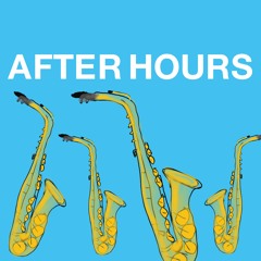 After Hours (Free Download)