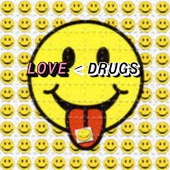 Love < Drugs feat. Lil Red Saint (prod by Mechta)