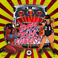 Bass Trunk KnockN