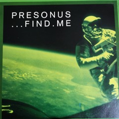 Presonus - Find me