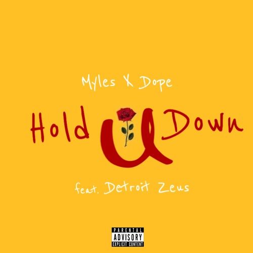 Hold U Down (feat. Detroit Zeus)