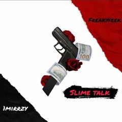 babymirzy & freakyfeek - Slime Talk