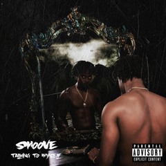 NTNL Smoove - Talking To Myself